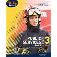 BTEC Level 3 National Public Services Student Book 1 (Level 3 BTEC National Public Service)